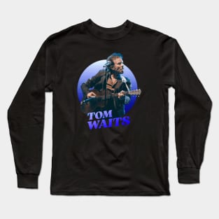 Tom waits Long Sleeve T-Shirt